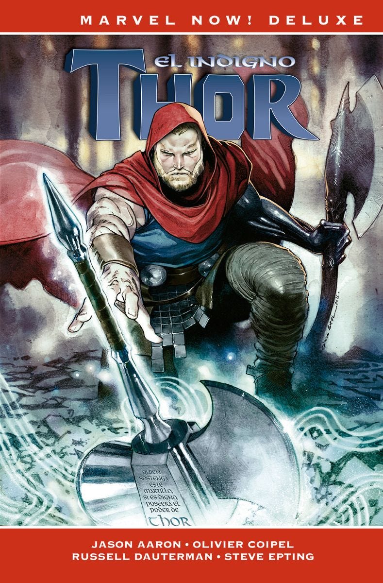 Marvel Now! Deluxe. Thor de Jason Aaron 5: El indigno Thor