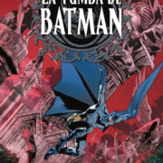 La tumba de Batman, de Warren Ellis y Bryan Hitch