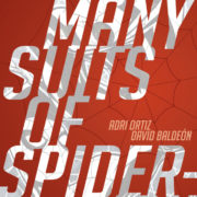 Novedad Dawn Entertaintment abril: The Many Suits of Spider-Man