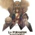 La Pirámide Inmortal, de Salva Rubio y Cesc Dalmases