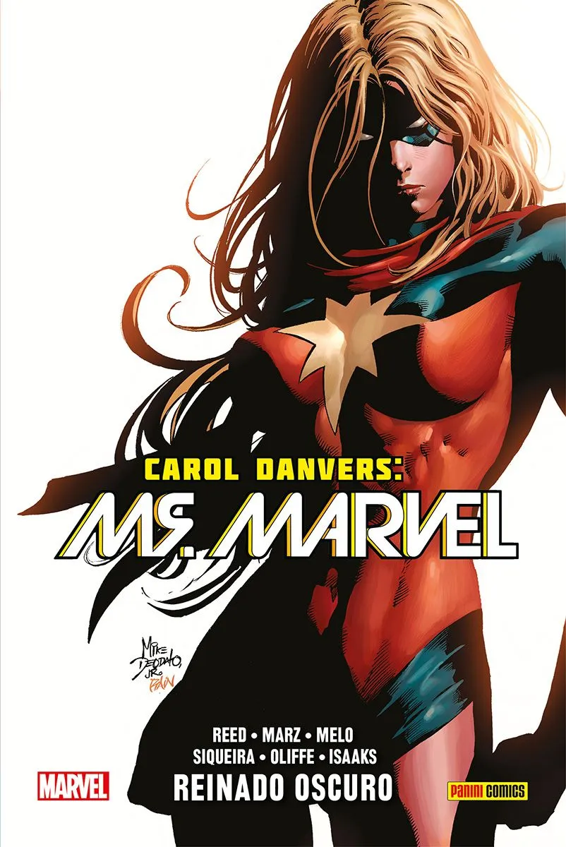100% Marvel. Carol Danvers Ms. Marvel 4: Reinado Oscuro