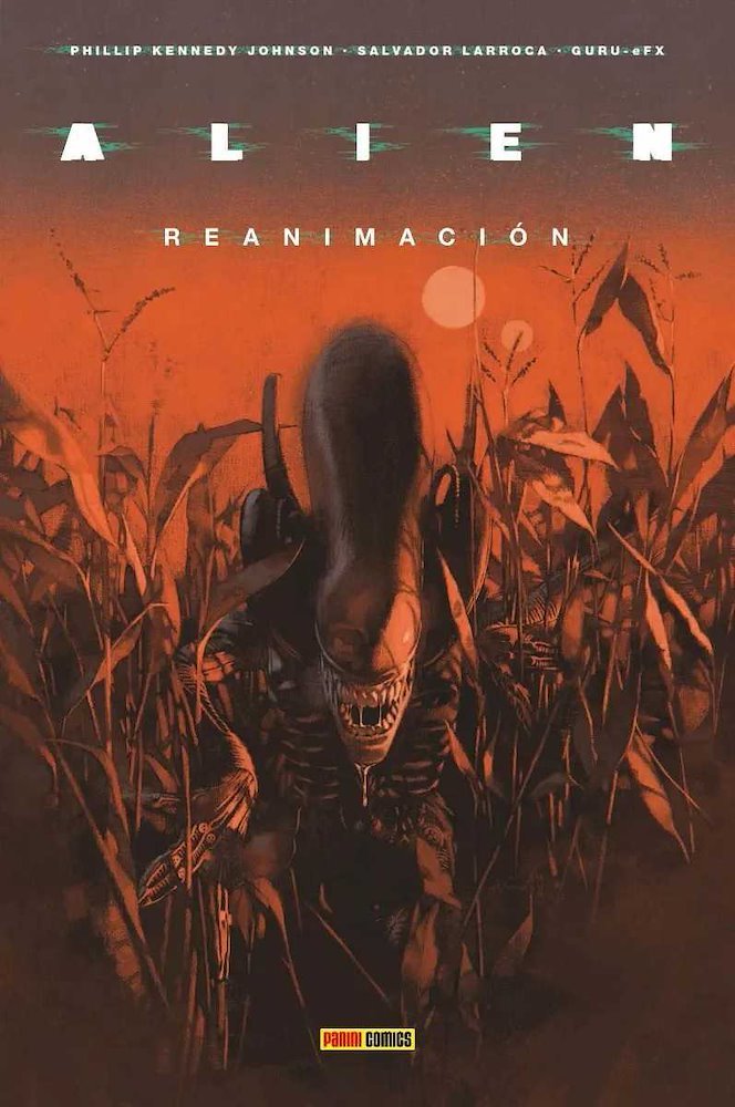 Alien 2: Regeneración, de Phillip Kennedy Johnson y Salvador Larroca