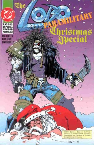 Lobo. Paramilitary Christmas Special. 