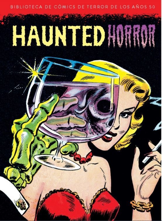 Biblioteca de Cómics de Terror de los Años 50 X: Haunted Horror