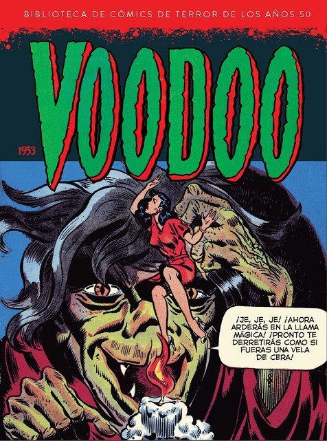 Biblioteca de Cómics de Terror de los Años 50 XI: Voodoo (1953)