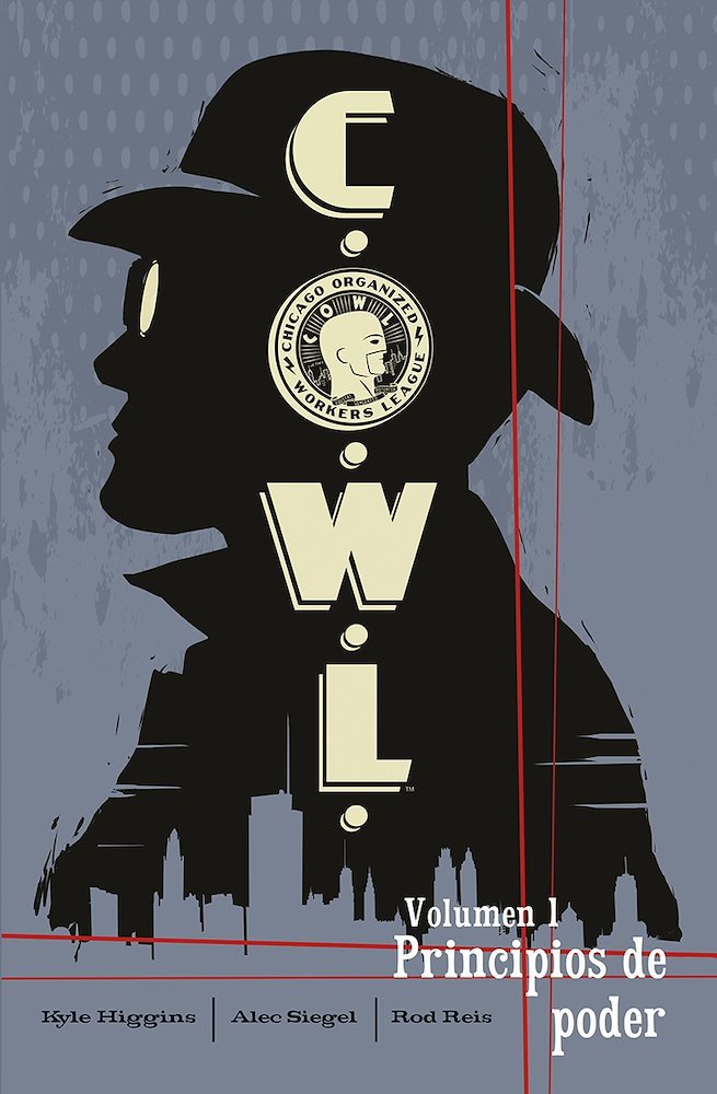 C.O.W.L. Volumen 1: Principios de poder