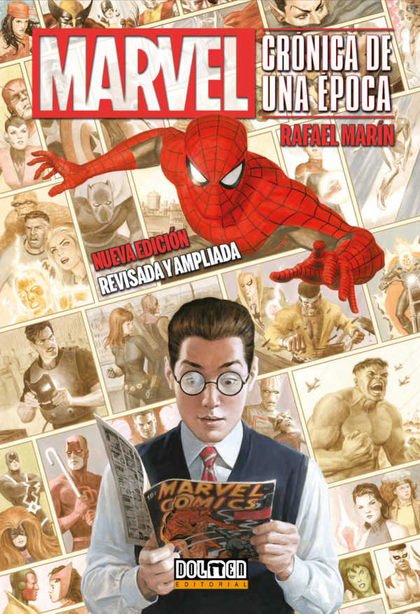Marvel: crónica de una época (edición revisada y ampliada), de Rafael Marín