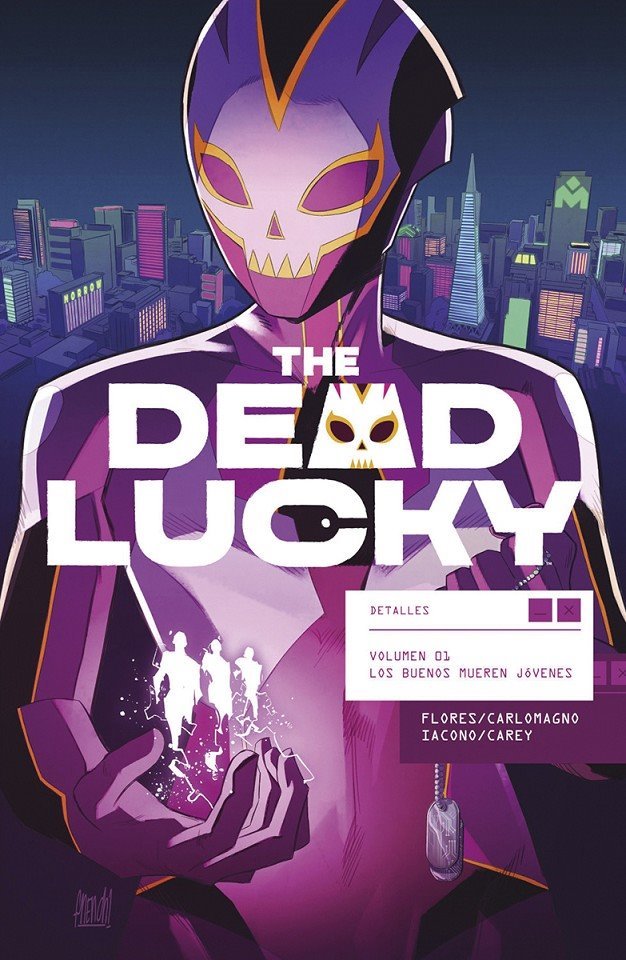 The Dead Lucky Volumen 1: Los buenos mueren jóvenes
