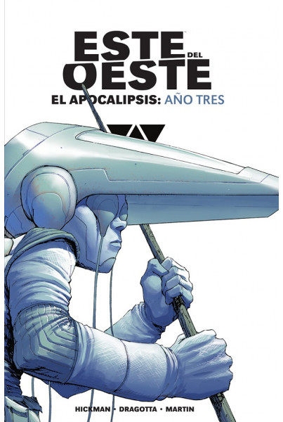 Este del Oeste. El Apocalipsis: Año tres