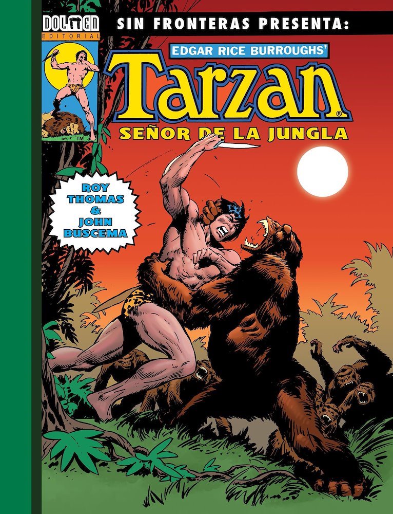 Tarzán. Señor de la jungla, de Roy Thomas y John Buscema