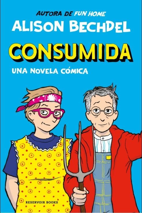 Consumida, de Alison Bechdel