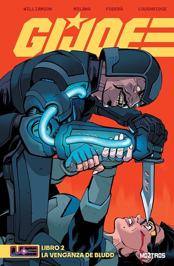 G.I.JOE Libro 2: La venganza de Bludd, de Joshua Williamson y Andrea Milana