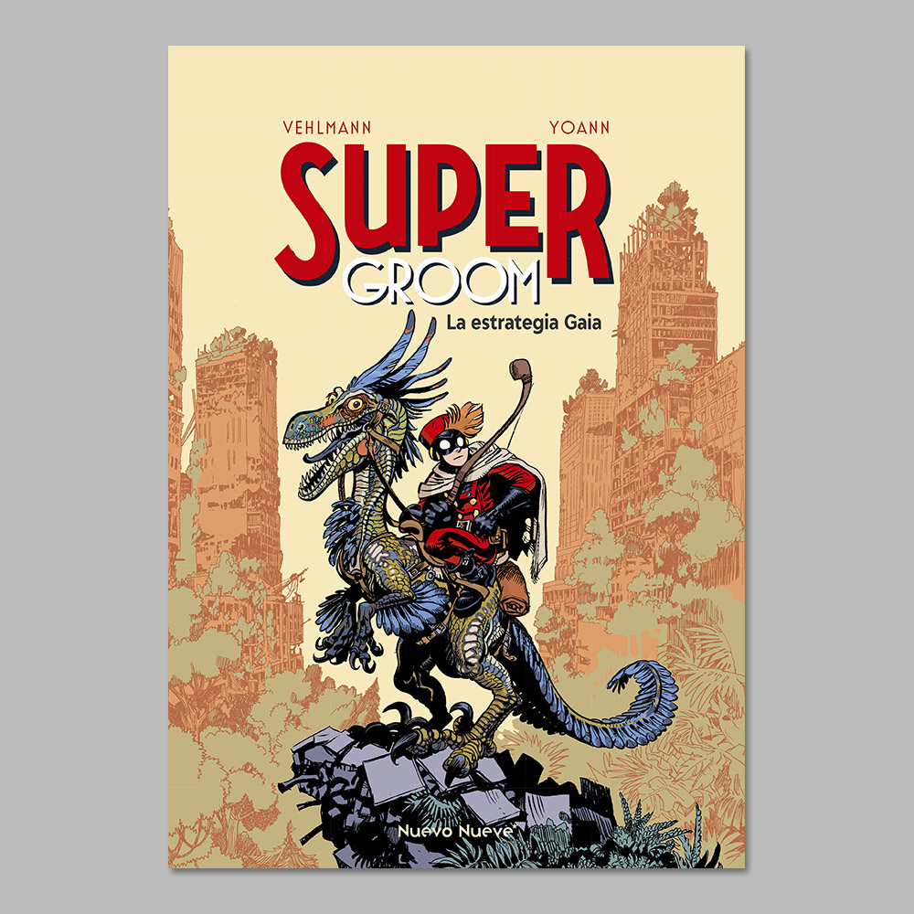 SuperGroom – 3 – La Estrategia Gaia