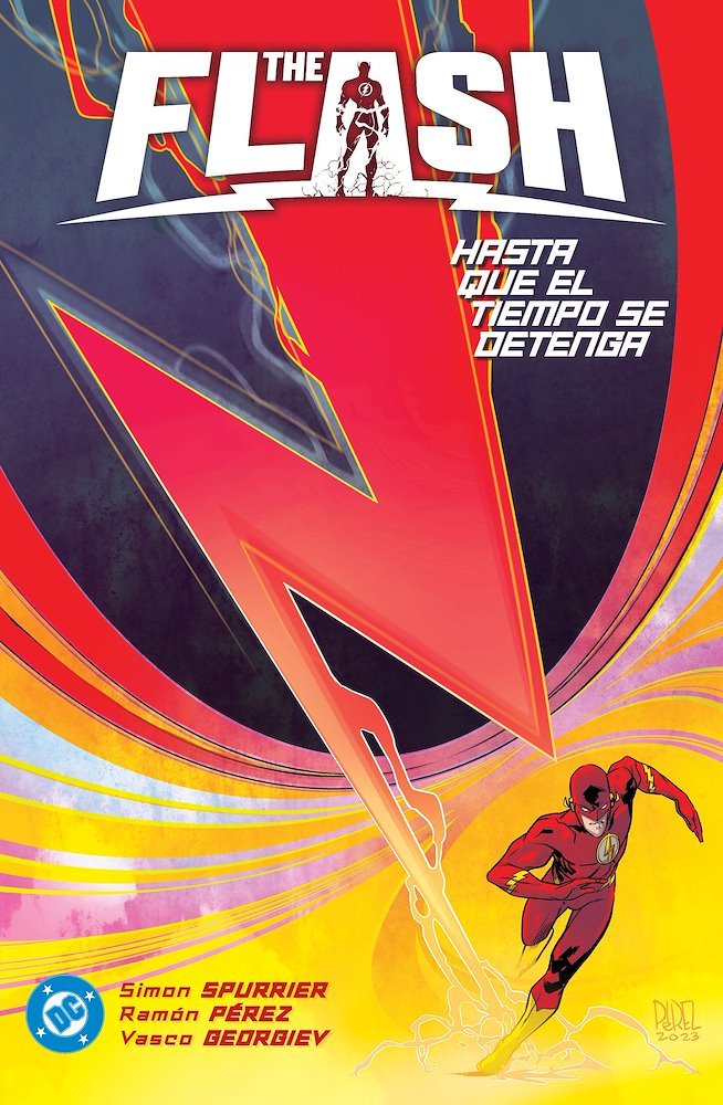 DC Premiere. Amanecer de DC. The Flash 2: Hasta que el tiempo se detenga
