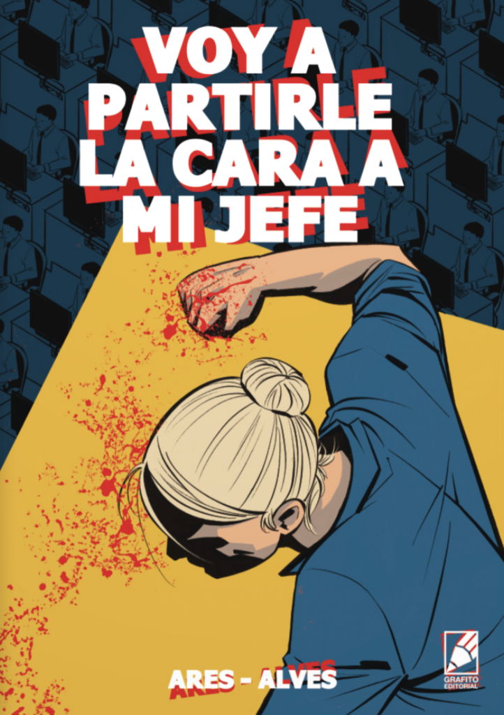 Voy a partirle la cara a mi jefe